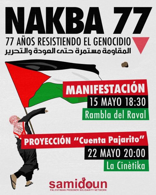 Manifestación por la Nakba: 77 años resistiendo el genocidio