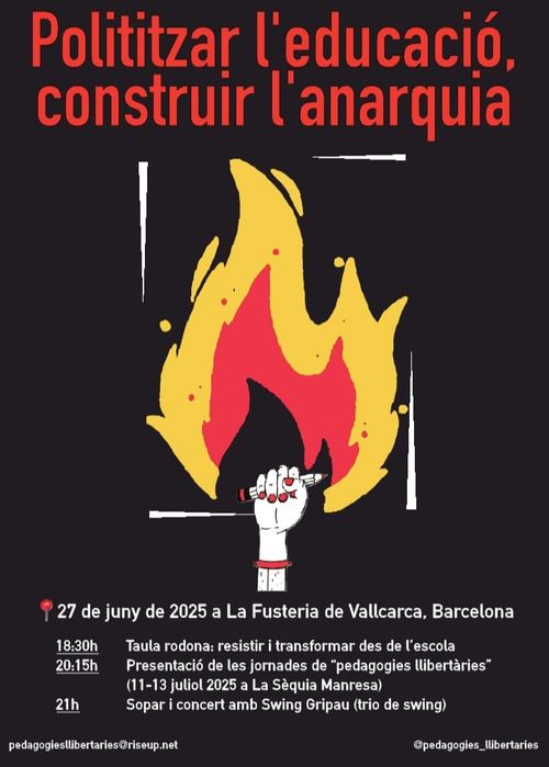 POLITITZAR L'EDUCACIÓ, CONSTRUIR L'ANARQUIA