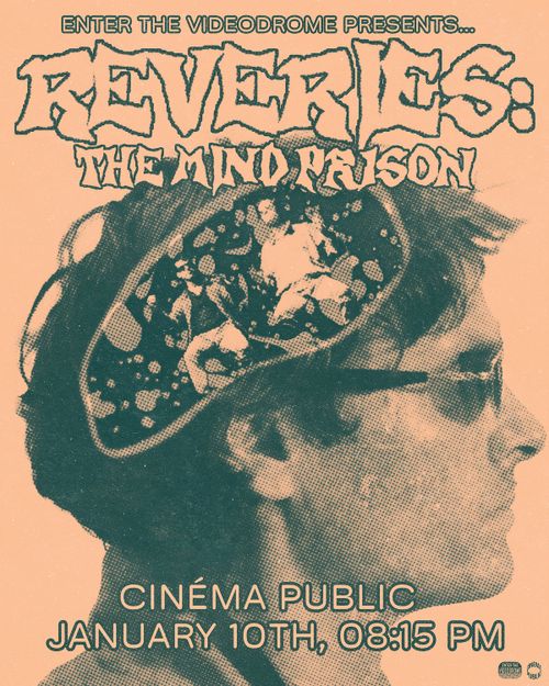 Reveries: The Mind Prison Presented By Enter The Videodrome