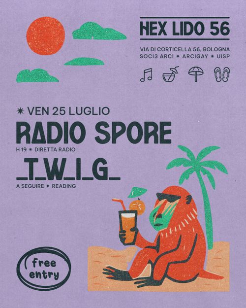 Hex Lido 56: Radio Spore • _t_w_i_g_