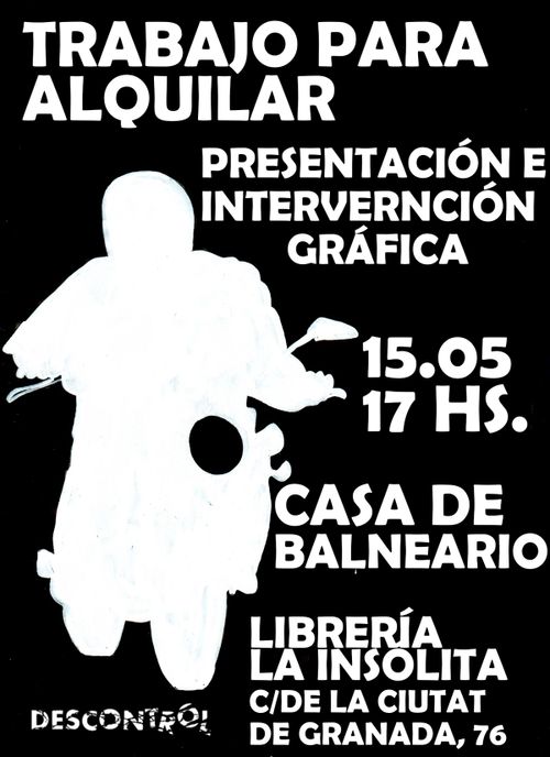 "Trabajo para alquilar": presentació i intervenció gràfica