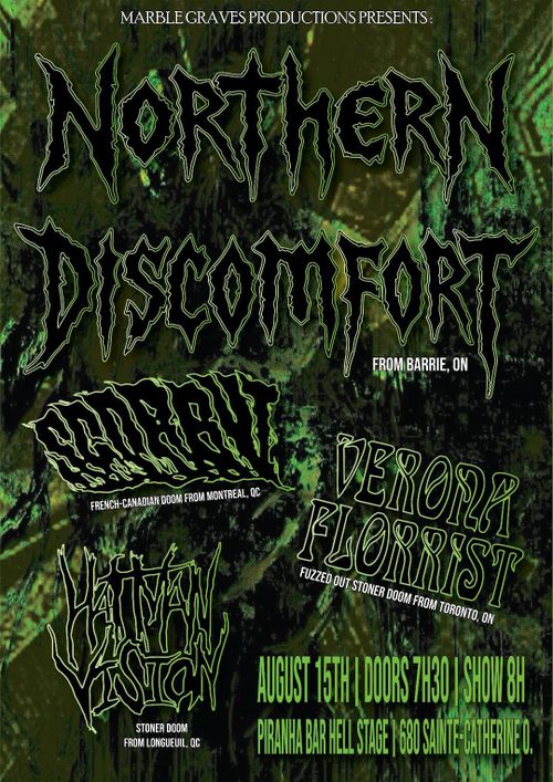 NORTHERN DISCOMFORT + SCORBUT + VERONA FLORIST + HAT MAN VISION