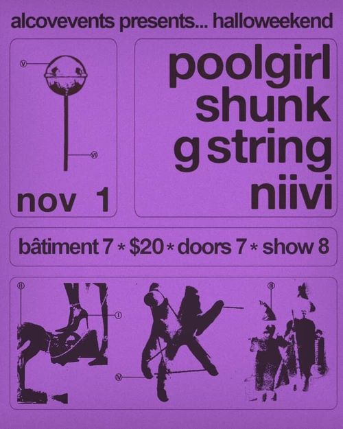 Alcove Presents Poolgirl, Shunk, Niivi, Gstring