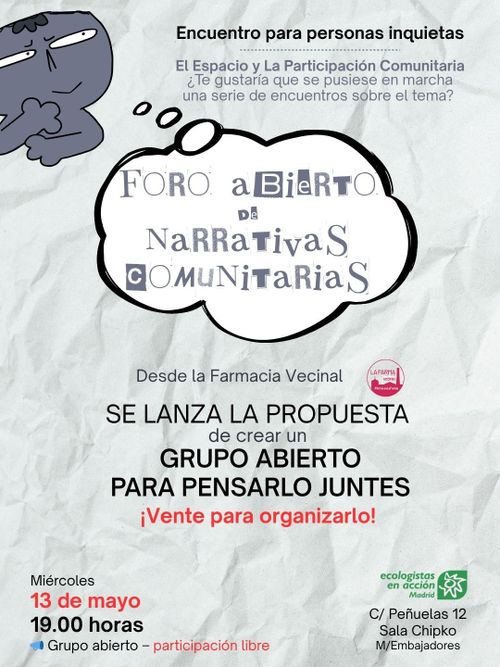 Foro abierto de narrativas comunitarias - Creemos un grupo de trabajo para pensarlo y organizarlo juntes