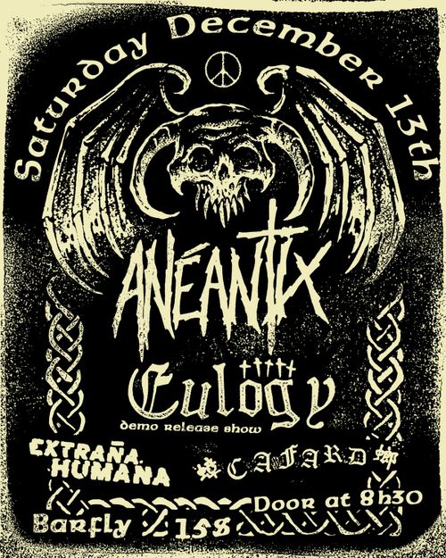 EULOGY-demo release show w/ ANÉANTIX (Quebec City), CAFARD, EXTRAŇA HUMANA