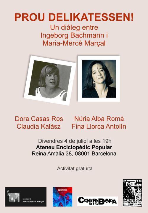 Prou Delikatessen! Un diàleg entre Ingeborg Bachmann i Maria-Mercè Marçal,
