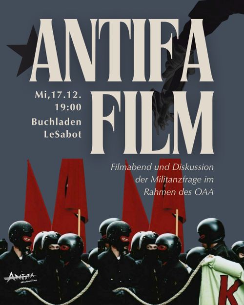 Offener Antifa Abend: ANTIFA FILM « Schulter an Schulter, wo der Staat versagte »