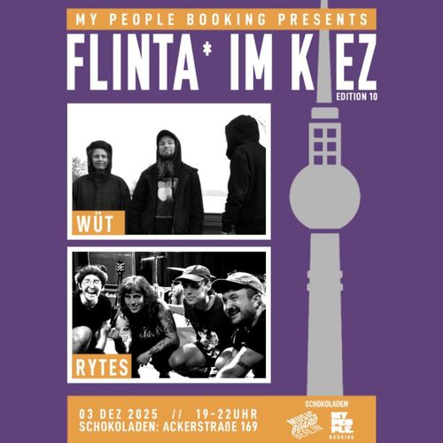 FLINTA IM KIEZ #10 w/ WÜT (hc-punk) & RYTES (anarcho-hc)