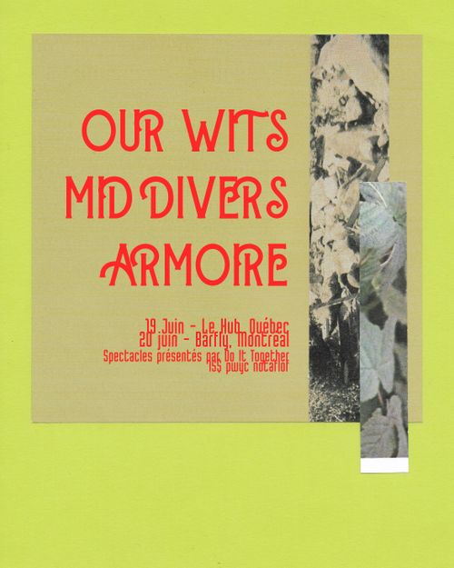 OUR WITS + MID DIVER + ARMOIRE