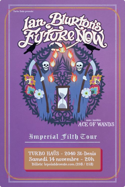 Ian Blurton's Future Now + Ace of Wands