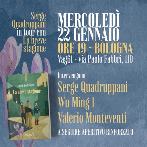 Presentazione del libro “La breve stagione” di Serge Quadruppani