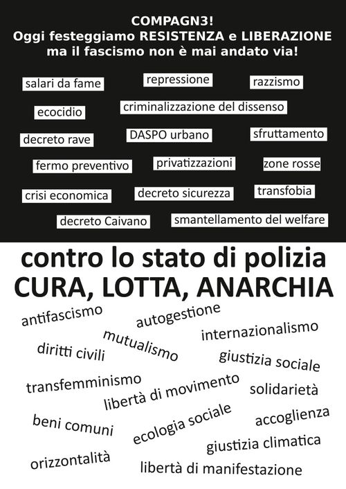 Sabato 25 Aprile: Contro lo stato di polizia. CURA, LOTTA ANARCHIA