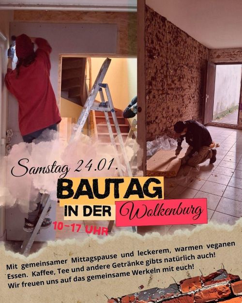 Bautag in der Wolkenburg am 24.1.
