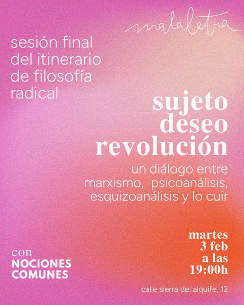 sujeto, deseo, revolución