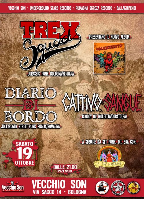 live T-REX SQUAD (nuovo album) - CATTIVO SANGUE - DIARIO DI BORDO