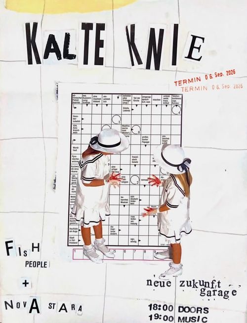 KALTE KNIE + FISH PEOPLE + NOVA STARA