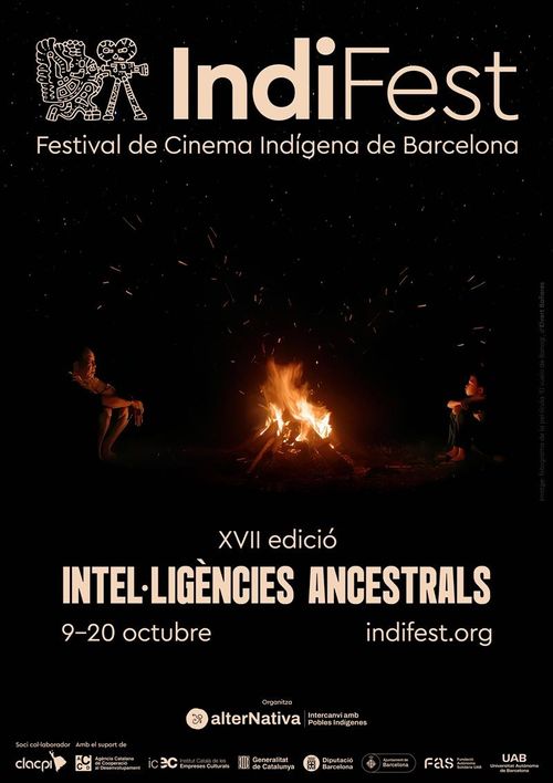 IndiFest: Festival de Cinema Indígena de Barcelona

XVII edició: Inteligències Ancestrals

9-20 Octubre

indifest.org

Organitza: alterNativa | Intercanvi amb Pobles Ingígenes