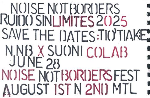 NOISE NOT BORDERS 2025