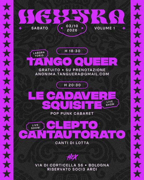 ʜᴇxᴛʀᴀ: Le Cadavere Squisite • Clepto Cantautorato • Lab Tango Queer