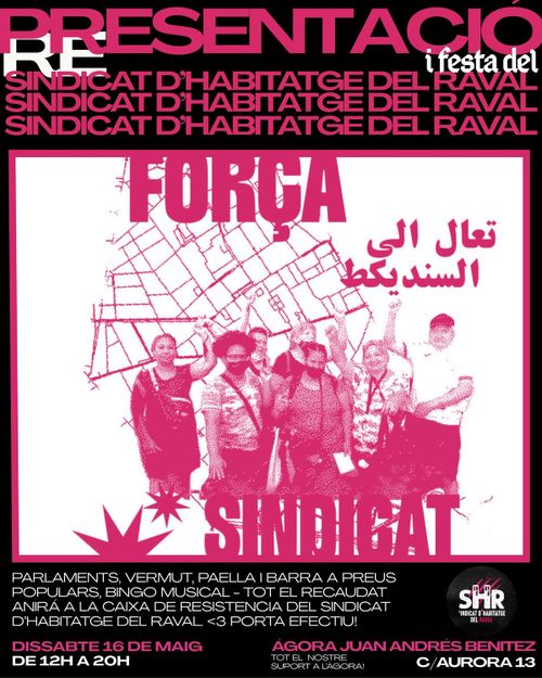 re-PRESENTACIÓ (i festa del) SINDICAT D'HABITATGE DEL RAVAL