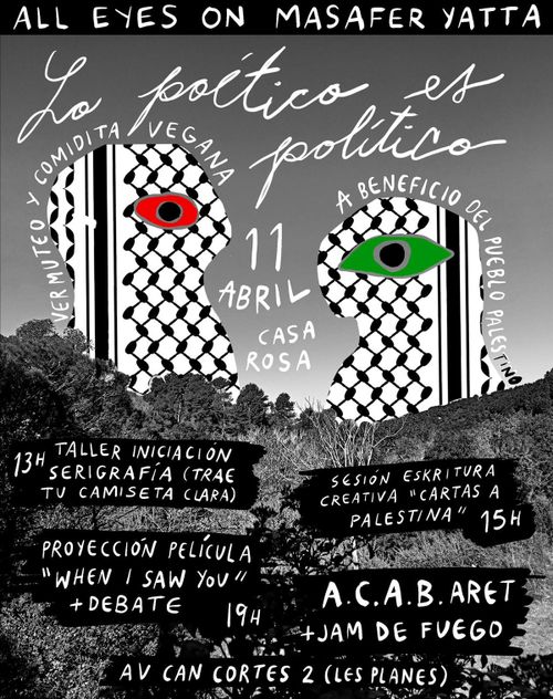 All Eyes On Masafer Yatta,
“Lo poético es político”.