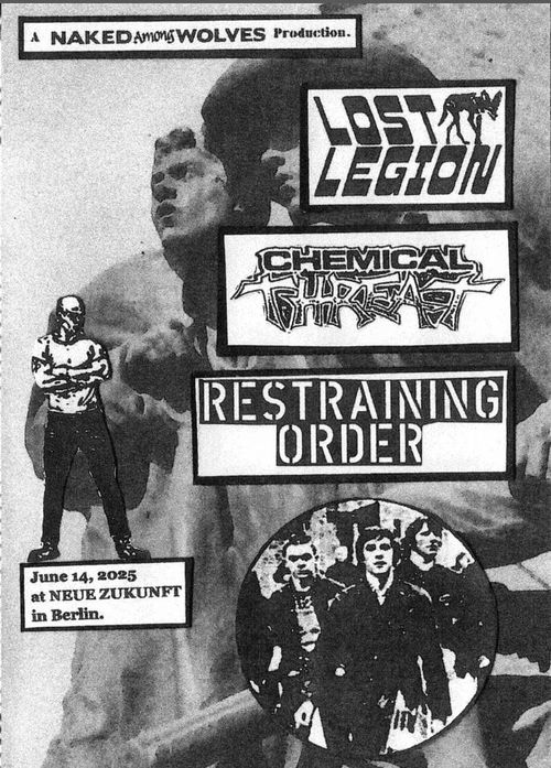 Lost Legion + Restraining Order + Chemical Threat