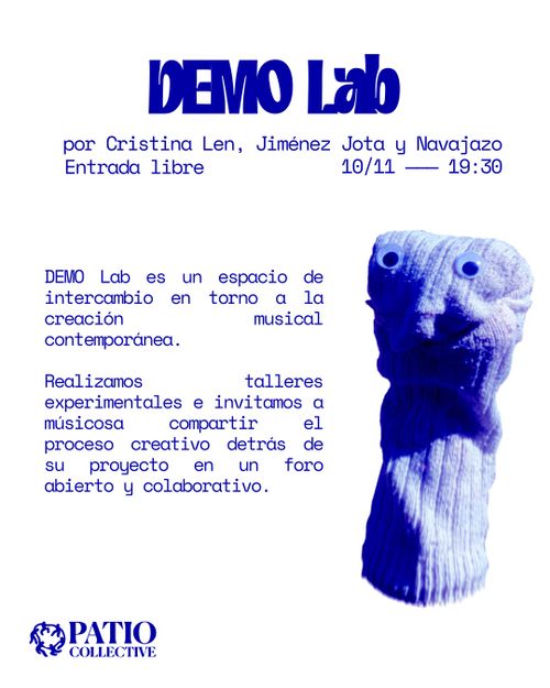 DEMO LAB: NEOFOLKLORE - MARTES DE PATIO