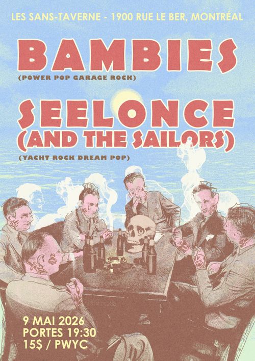 Bambies + Seelonce (and the sailors)