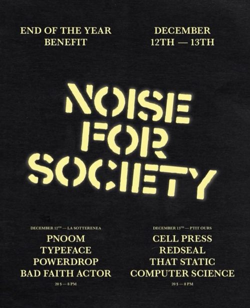 NOISE FOR SOCIETY - END OF YEAR BENEFIT