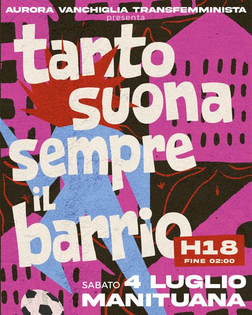 Tanto Suona Sempre il Barrio - Il festival dell’Aurora Vanchiglia Transfemminista