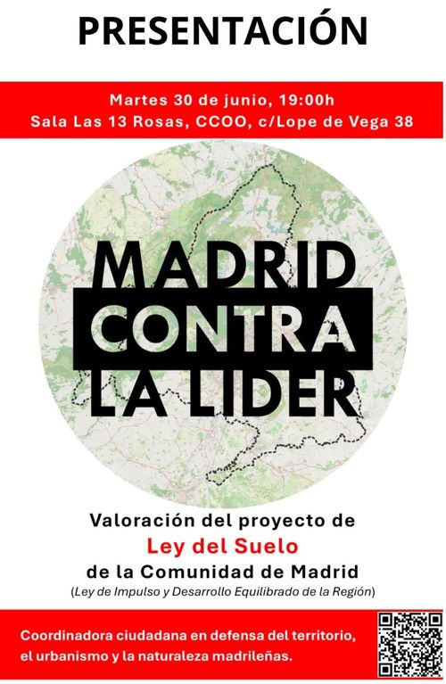 Madrid contra la Ley LIDER, del Suelo