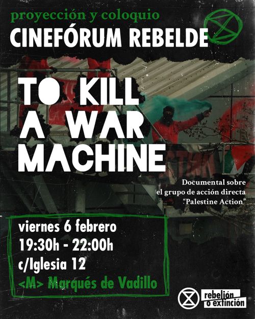 Documental sobre Palestine Action: To Kill A War Machine