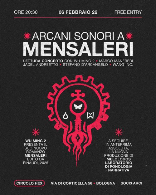 Arcani sonori a Mensaleri ★ Lettura concerto e presentazione con Wu Ming 2