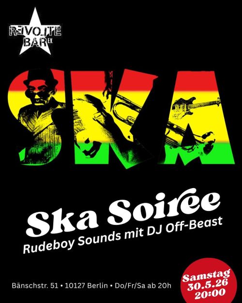 Ska Soiree am 30.05. in der Revolte Bar mit DJ Off-Beast.
