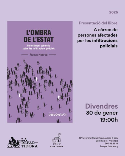 Presentació 'L’ombra de l’Estat. Un testimoni col·lectiu sobre les infiltracions policials'
