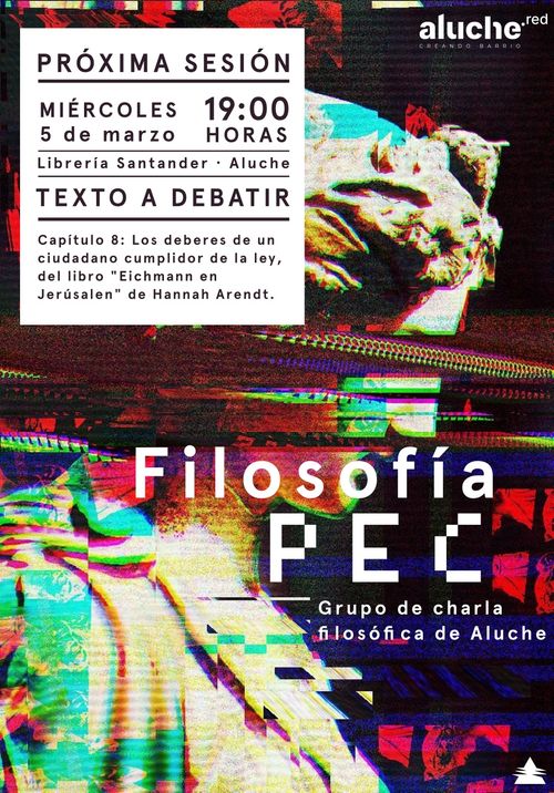 Charla grupo “Filosofía PEC” – Sobre la banalidad del mal