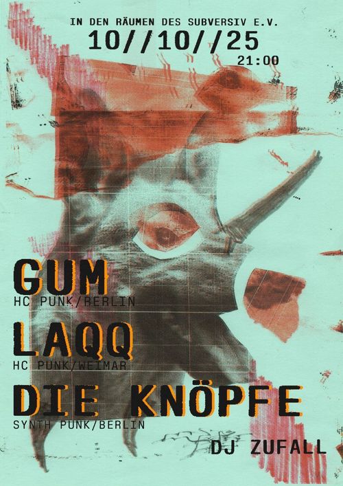 GUM + LAQQ + DIE KNÖPFE