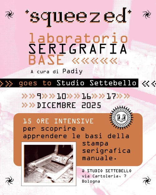 *Squeezed* Laboratorio di SERIGRAFIA base
