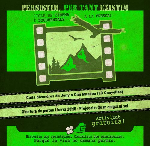 CICLE DE CINEMA A LA FRESCA: PERSISTIM, PER TANT EXISTIM