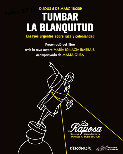 Presentación del libro 'Tumbar la blanquitud'