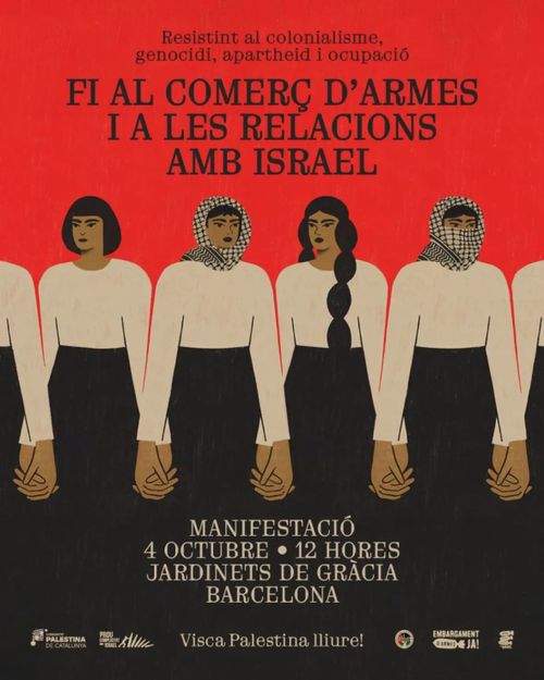 cartell de colors plans. Colors vermell, negre, blanc torrat, i pell morena. Una cadena de dones amb kufiyah, trena i cabell de mitja melena, agafades de les mans. Camises clares i faldilles negres. Sembla una sanefa.

Firmen: comunitat palestina de catalunya, prou complicitat amb israel, embargament d'armes ja, Red Solidaria Contra la Ocupación en Palestina