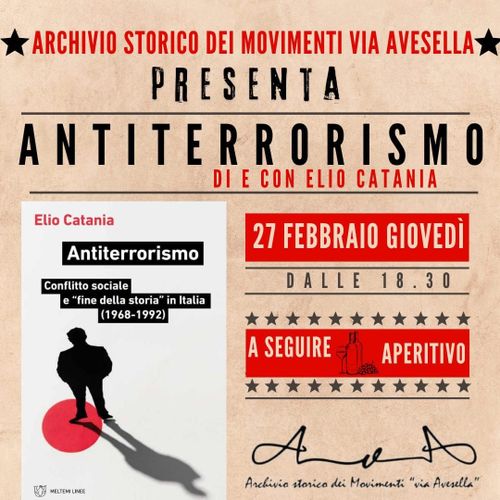 Antiterrorismo. Conflitto sociale e fine della storia in Italia (1968-1992)