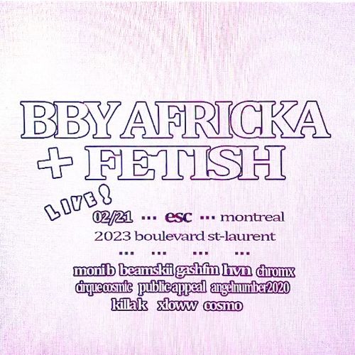 BBYAFRICKA X KUNT-FETISH MONTREAL @ ESC