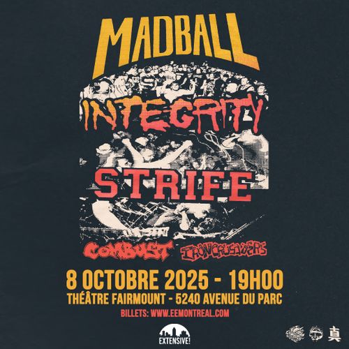 Madball + Strife + Integrity + Combust + Iron Crusaders | Théâtre Fairmount 