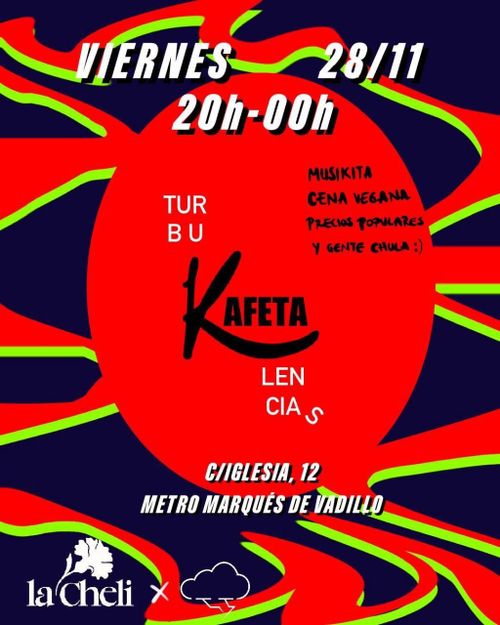 Kafeta Turbulencias x CS La Cheli