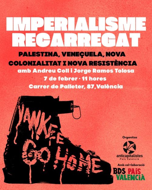 IMPERIALISME RECARREGAT. Palestina, Veneçuela, nova colonialitat i nova resistència