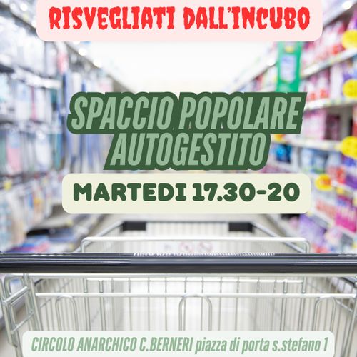 RIAPRE LO SPACCIO POPOLARE AUTOGESTITO