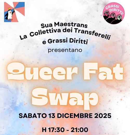 Queer Fat Swap di Transferelli e Grassi Diritti