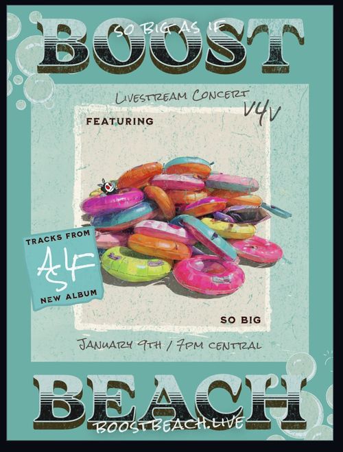 So Big As If. Boost Beach Livestream concert #v4v Featurung SO BIG Tracks from As If New Album. January 9th, 2026 7PM CST boostbeach.live