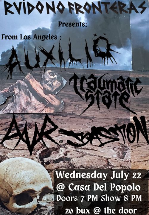 Auxiliö / Vestigio / Traumatic State / All My Rage / Baston 